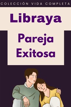 Pareja Exitosa (Colección Vida Completa, #31) (eBook, ePUB) Cover Pareja Exitosa (Colección Vida Completa, #31) (eBook, ePUB)