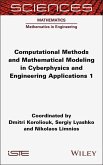 Computational Methods and Mathematical Modeling in Cyberphysics and Engineering Applications 1 (eBook, PDF)