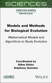 Models and Methods for Biological Evolution (eBook, ePUB)