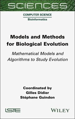 Models and Methods for Biological Evolution (eBook, ePUB)