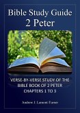 Bible Study Guide: 2 Peter (Ancient Words Bible Study Series) (eBook, ePUB)