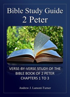 Bible Study Guide: 2 Peter (Ancient Words Bible Study Series) (eBook, ePUB) - Lamont-Turner, Andrew J.