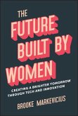 The Future Built by Women (eBook, ePUB)