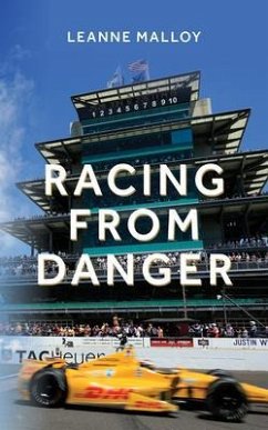 Racing from Danger (eBook, ePUB) - Malloy, Leanne
