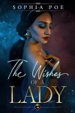 The Wishes of a Lady (Naughty Fairytale Series, #8) (eBook, ePUB)