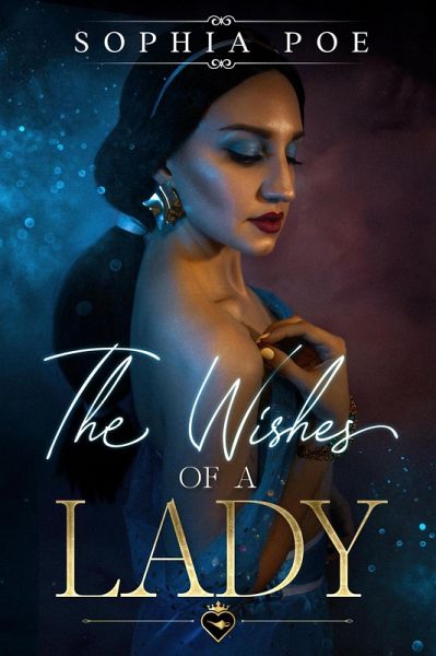 The Wishes of a Lady (Naughty Fairytale Series, #8) (eBook, ePUB)