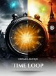 Time loop (eBook, ePUB) - Bild 1