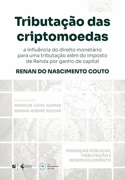 Tributação das criptomoedas (eBook, ePUB)