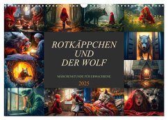 Rotkäppchen und der Wolf (Wandkalender 2025 DIN A3 quer), CALVENDO Monatskalender - Calvendo;Meutzner, Dirk