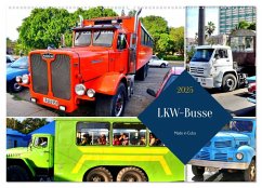 LKW-Busse - Made in Cuba (Wandkalender 2025 DIN A2 quer), CALVENDO Monatskalender - Calvendo;Löwis of Menar, Henning von