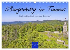 3BurgenWeg im Taunus - Der Erlebnispfad (Wandkalender 2025 DIN A3 quer), CALVENDO Monatskalender