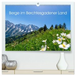 Berge im Berchtesgadener Land (hochwertiger Premium Wandkalender 2025 DIN A2 quer), Kunstdruck in Hochglanz