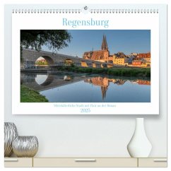 Regensburg Mittelalterliche Stadt mit Flair an der Donau (hochwertiger Premium Wandkalender 2025 DIN A2 quer), Kunstdruck in Hochglanz - Calvendo;Regner, Burkhard