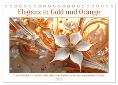 Eleganz in Gold und Orange (Tischkalender 2025 DIN A5 quer), CALVENDO Monatskalender