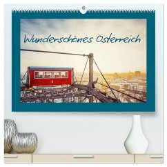 Wunderschönes Österreich (hochwertiger Premium Wandkalender 2025 DIN A2 quer), Kunstdruck in Hochglanz - Calvendo;Dworschak, Martin