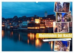 Rheinfelden bei Nacht (Wandkalender 2025 DIN A2 quer), CALVENDO Monatskalender - Calvendo;Drachenkind-Fotografie