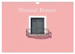 Minimal Burano (Wandkalender 2025 DIN A4 quer), CALVENDO Monatskalender - Calvendo;Gregoropoulos, Mary