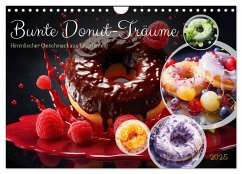 Bunte Donut-Träume - Himmlischer Geschmack aus Krapfenteig (Wandkalender 2025 DIN A4 quer), CALVENDO Monatskalender