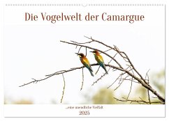 Die Vogelwelt der Camargue (Wandkalender 2025 DIN A2 quer), CALVENDO Monatskalender - Calvendo;Dürr, Brigitte