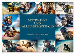 Motivation und Fallschirmspringen (Wandkalender 2025 DIN A4 quer), CALVENDO Monatskalender