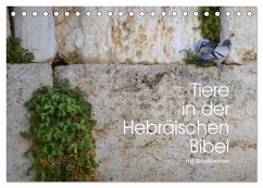 Tiere in der Hebräischen Bibel mit Bibelversen (Tischkalender 2025 DIN A5 quer), CALVENDO Monatskalender