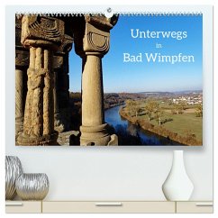 Unterwegs in Bad Wimpfen (hochwertiger Premium Wandkalender 2025 DIN A2 quer), Kunstdruck in Hochglanz