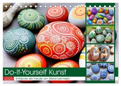 Do-It-Yourself Kunst - Entdecke die Freude am Steine bemalen (Tischkalender 2025 DIN A5 quer), CALVENDO Monatskalender