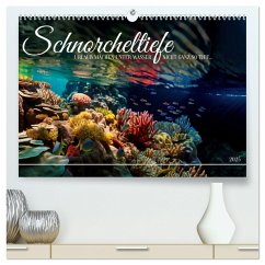 Schnorcheltiefe (hochwertiger Premium Wandkalender 2025 DIN A2 quer), Kunstdruck in Hochglanz