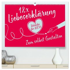 12 x Liebeserklärung - Bastelkalender (hochwertiger Premium Wandkalender 2025 DIN A2 quer), Kunstdruck in Hochglanz - Calvendo