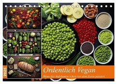 Ordentlich Vegan (Tischkalender 2025 DIN A5 quer), CALVENDO Monatskalender