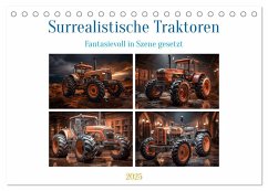 Surrealistische Traktoren (Tischkalender 2025 DIN A5 quer), CALVENDO Monatskalender