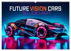 Future Vision Cars-Studio Art (Wandkalender 2025 DIN A2 quer), CALVENDO Monatskalender