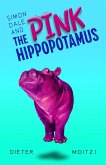 Simon Dale and the Pink Hippopotamus (Uncommon Adventures, #1) (eBook, ePUB)