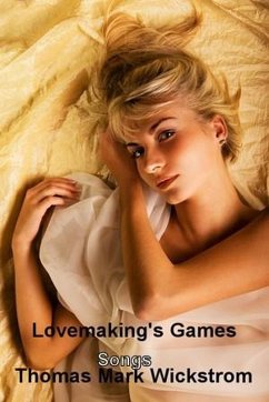 Cover Lovemaking's Games Songs (eBook, ePUB)