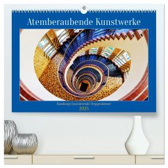 Atemberaubende Kunstwerke (hochwertiger Premium Wandkalender 2025 DIN A2 quer), Kunstdruck in Hochglanz