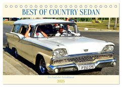 BEST OF COUNTRY SEDAN - Ein Ford der Extraklasse (Tischkalender 2025 DIN A5 quer), CALVENDO Monatskalender