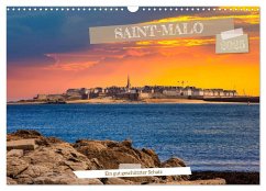 Saint-Malo - Ein gut geschützter Schatz (Wandkalender 2025 DIN A3 quer), CALVENDO Monatskalender