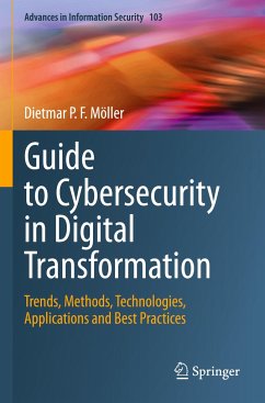 Guide to Cybersecurity in Digital Transformation - Möller, Dietmar P.F.