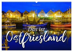 Das ist Ostfriesland (Wandkalender 2025 DIN A2 quer), CALVENDO Monatskalender