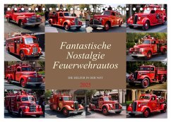 Fantastische Nostalgie Feurwehrautos (Tischkalender 2025 DIN A5 quer), CALVENDO Monatskalender - Calvendo;Meutzner, Dirk
