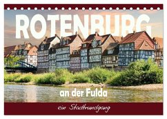 Rotenburg an der Fulda, ein Stadtrundgang (Tischkalender 2025 DIN A5 quer), CALVENDO Monatskalender - Calvendo;Löwer, Sabine