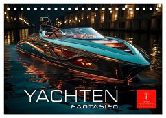 Yachten Fantasien (Tischkalender 2025 DIN A5 quer), CALVENDO Monatskalender