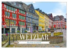 Wetzlar - Eine Perle im Lahntal (Wandkalender 2025 DIN A3 quer), CALVENDO Monatskalender