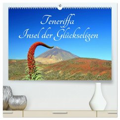 Teneriffa Insel der Glückseligen (hochwertiger Premium Wandkalender 2025 DIN A2 quer), Kunstdruck in Hochglanz - Calvendo;Hasanovic, Rainer