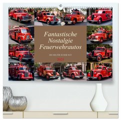 Fantastische Nostalgie Feurwehrautos (hochwertiger Premium Wandkalender 2025 DIN A2 quer), Kunstdruck in Hochglanz
