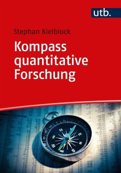 Kompass quantitative Forschung - Kielblock, Stephan