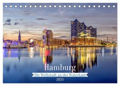 Hamburg - Die Weltstadt an der Waterkant (Tischkalender 2025 DIN A5 quer), CALVENDO Monatskalender