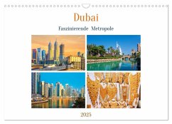 Dubai - Faszinierende Metropole (Wandkalender 2025 DIN A3 quer), CALVENDO Monatskalender - Calvendo;Schwarze, Nina