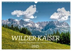 Wilder Kaiser - Skigebiet, Wanderparadies und Filmkulisse (Wandkalender 2025 DIN A3 quer), CALVENDO Monatskalender