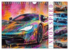 Neon Speed (Wandkalender 2025 DIN A4 quer), CALVENDO Monatskalender - Calvendo;Illgen, Cathrin